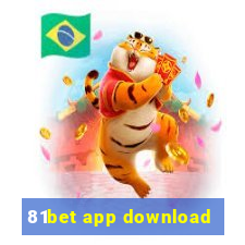 81bet app download